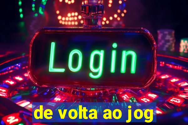 de volta ao jog