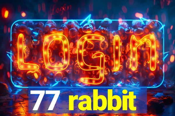 77 rabbit