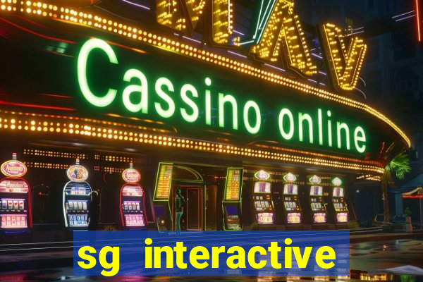 sg interactive casino uk