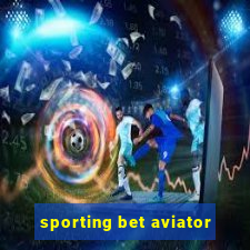 sporting bet aviator