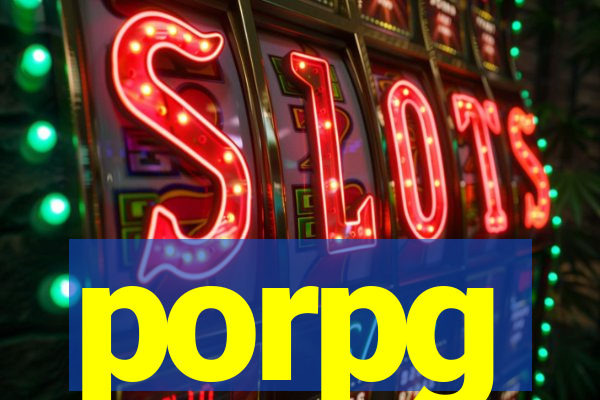 porpg