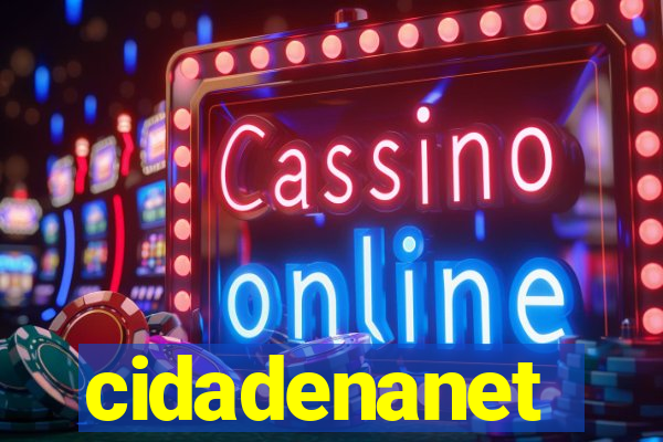 cidadenanet