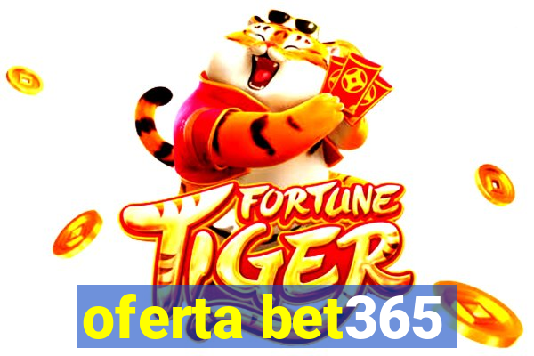 oferta bet365