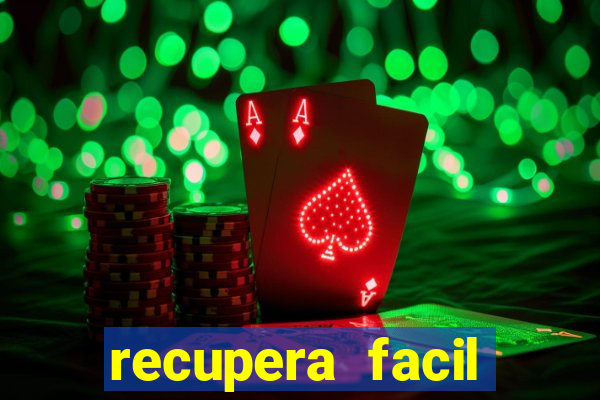 recupera facil reclame aqui