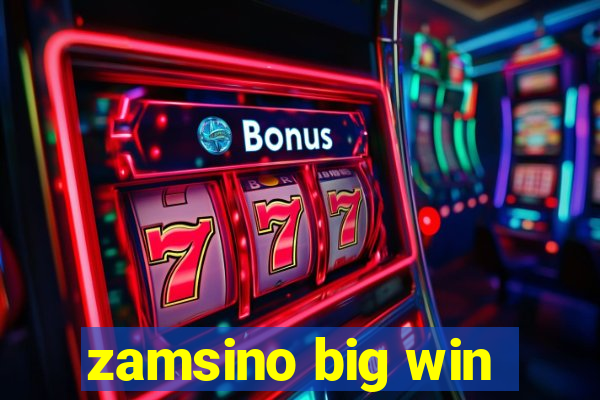 zamsino big win