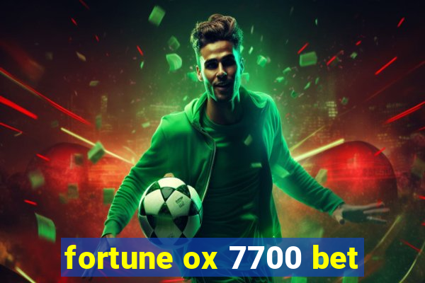 fortune ox 7700 bet