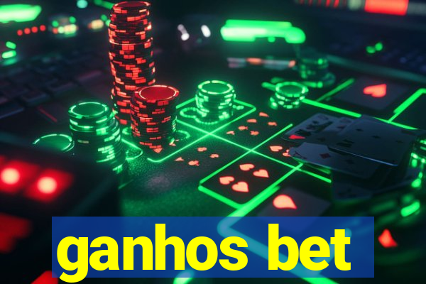 ganhos bet