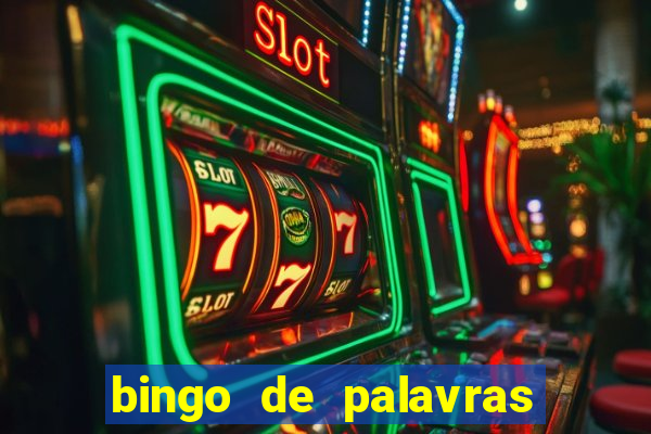 bingo de palavras 4 ano