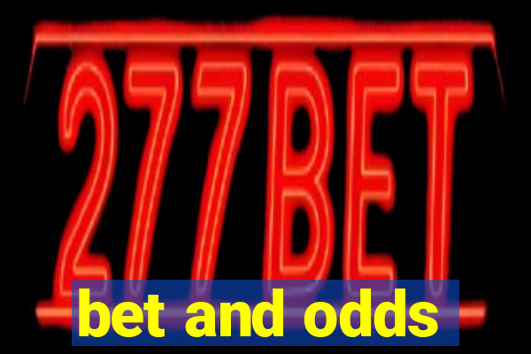 bet and odds