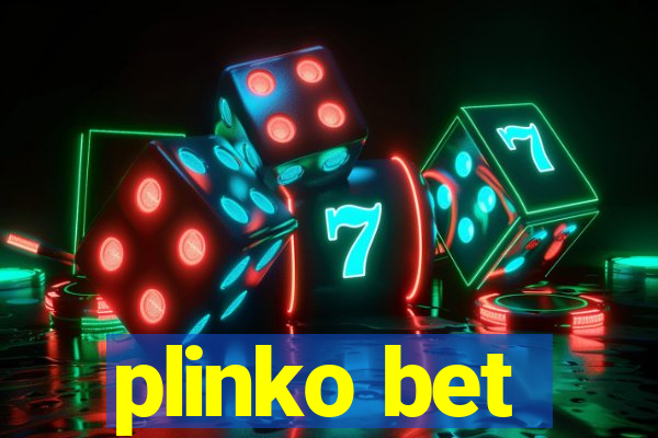 plinko bet