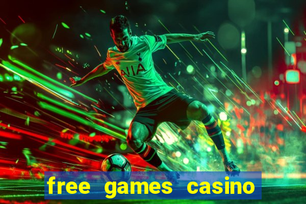 free games casino slot machines