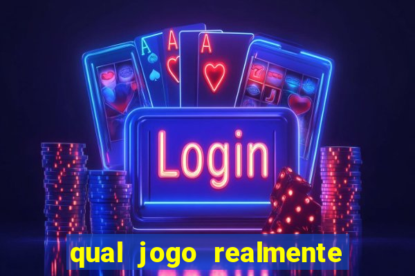 qual jogo realmente paga para jogar