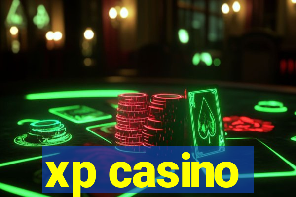 xp casino