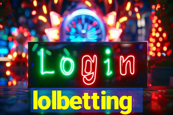 lolbetting