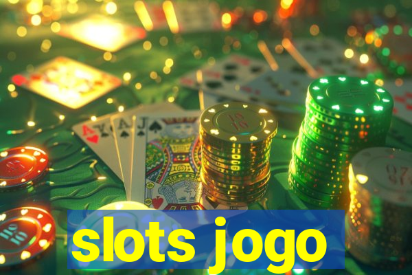 slots jogo