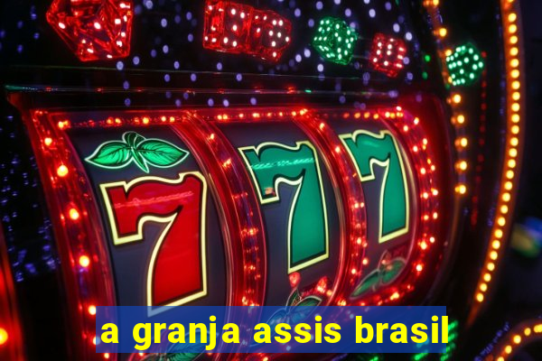 a granja assis brasil