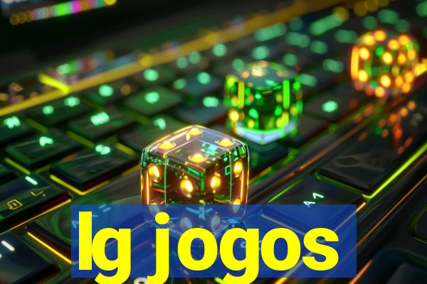 lg jogos