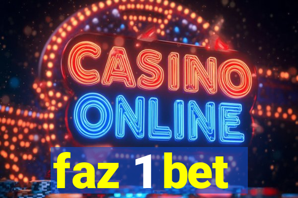 faz 1 bet