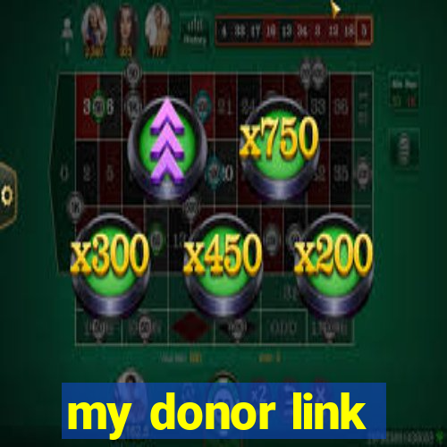 my donor link