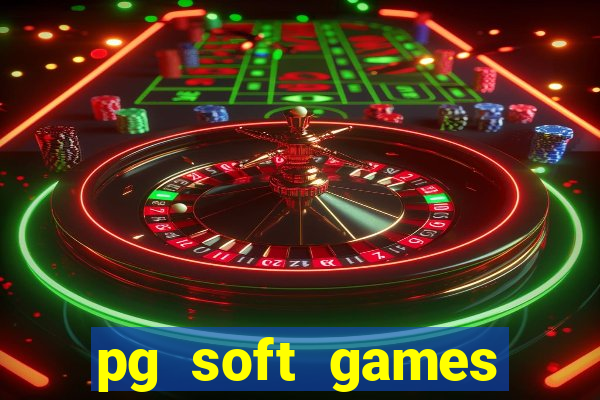 pg soft games fortune tiger