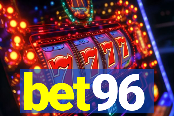 bet96