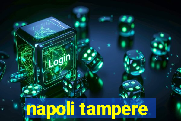 napoli tampere