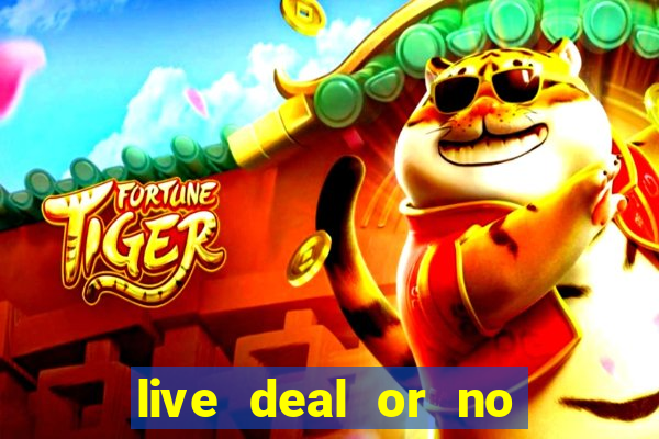 live deal or no deals casino