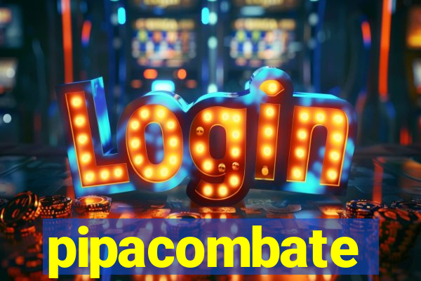 pipacombate