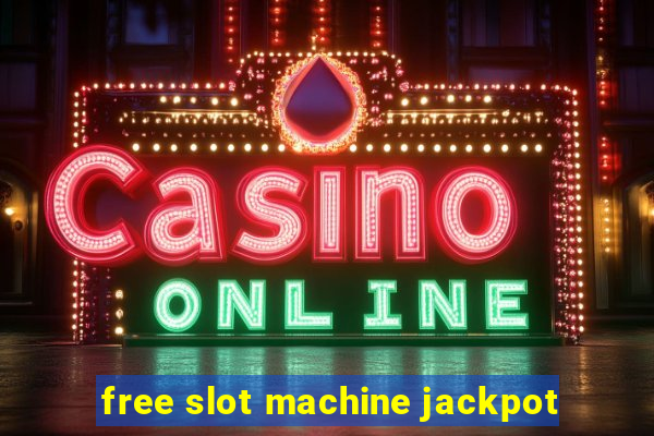 free slot machine jackpot