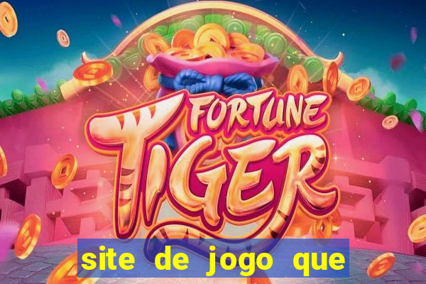 site de jogo que ganha dinheiro