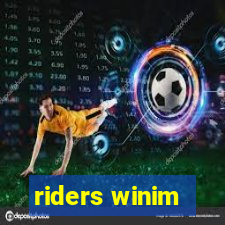 riders winim