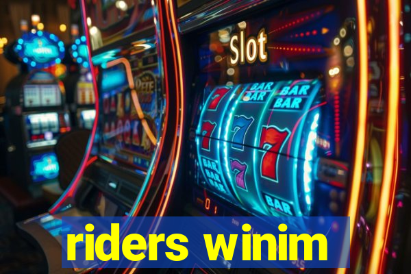 riders winim