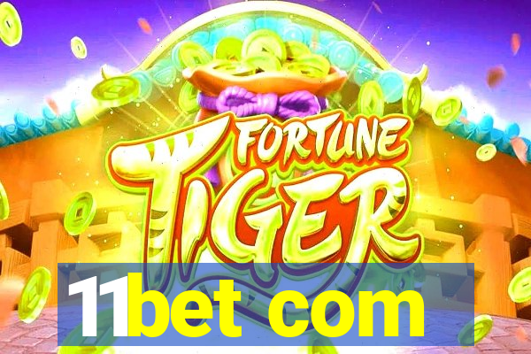 11bet com