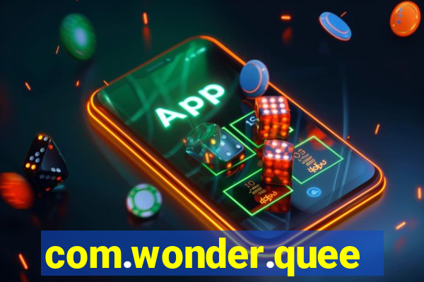 com.wonder.queen9ga