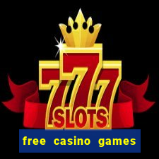 free casino games slot machines