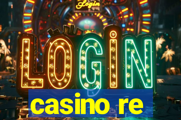 casino re