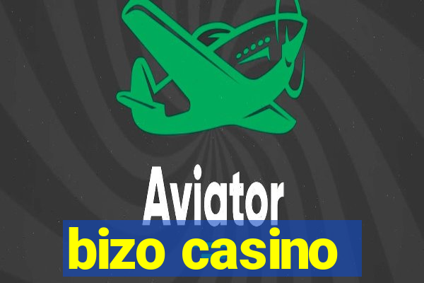 bizo casino