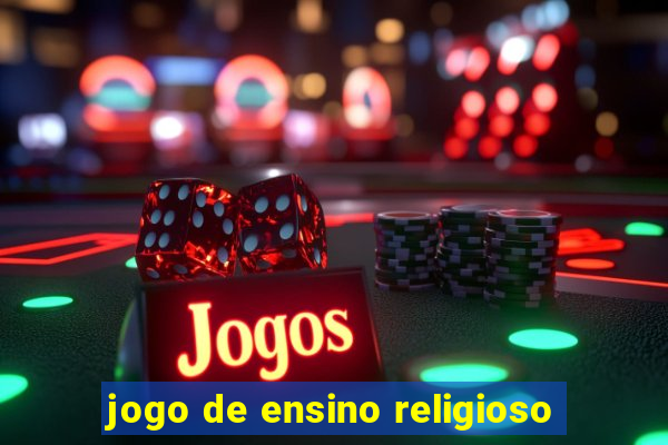 jogo de ensino religioso