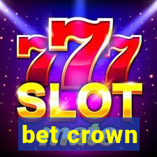 bet crown