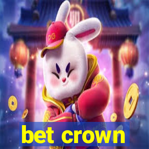 bet crown