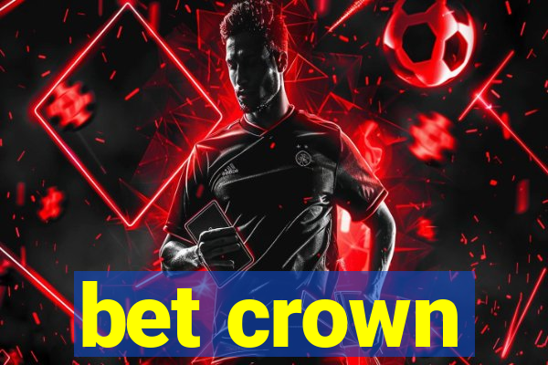 bet crown