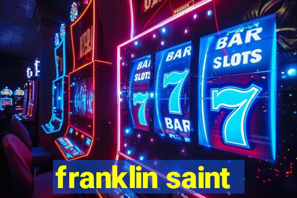 franklin saint