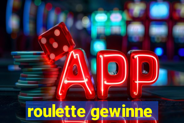 roulette gewinne