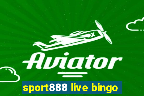 sport888 live bingo