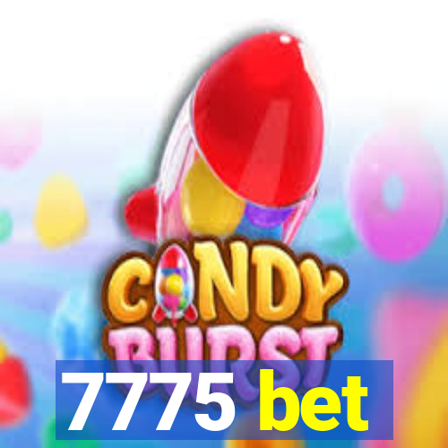 7775 bet