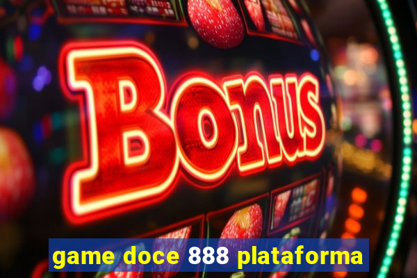 game doce 888 plataforma