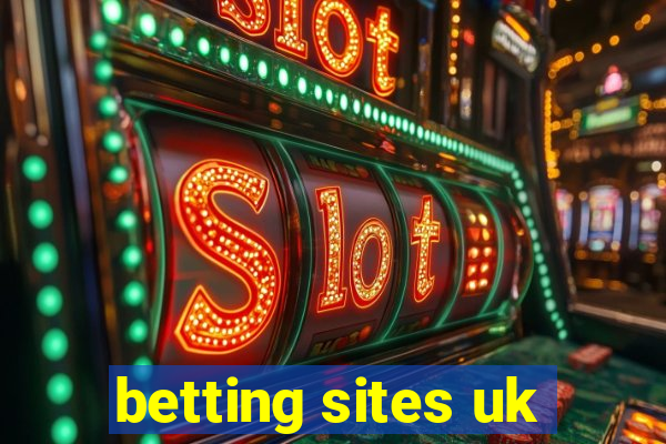 betting sites uk