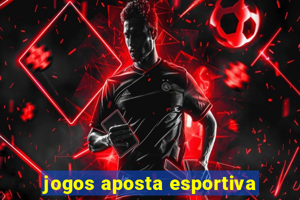 jogos aposta esportiva