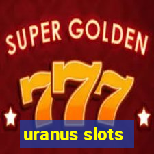 uranus slots