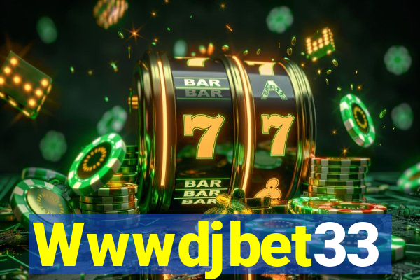 Wwwdjbet33